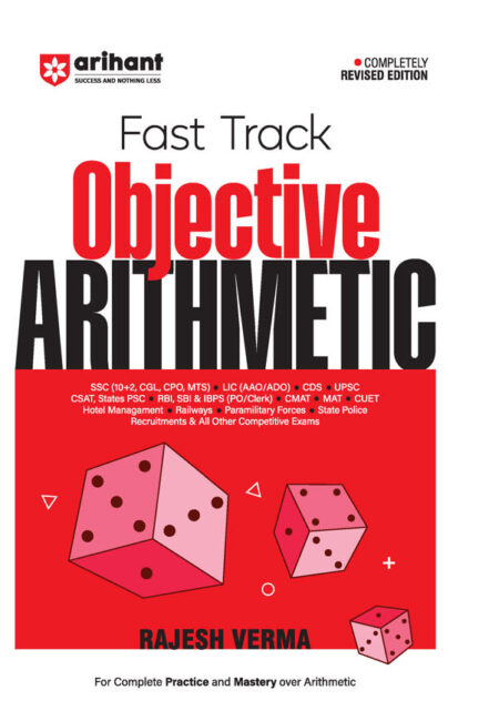 st Track Objective Arithmetic by Rajesh Verma | SSC (10+2, CGL, CPO, MTS), State Police Recruitments & All other Competitive Exams | Completely Revised Edition 2025-26