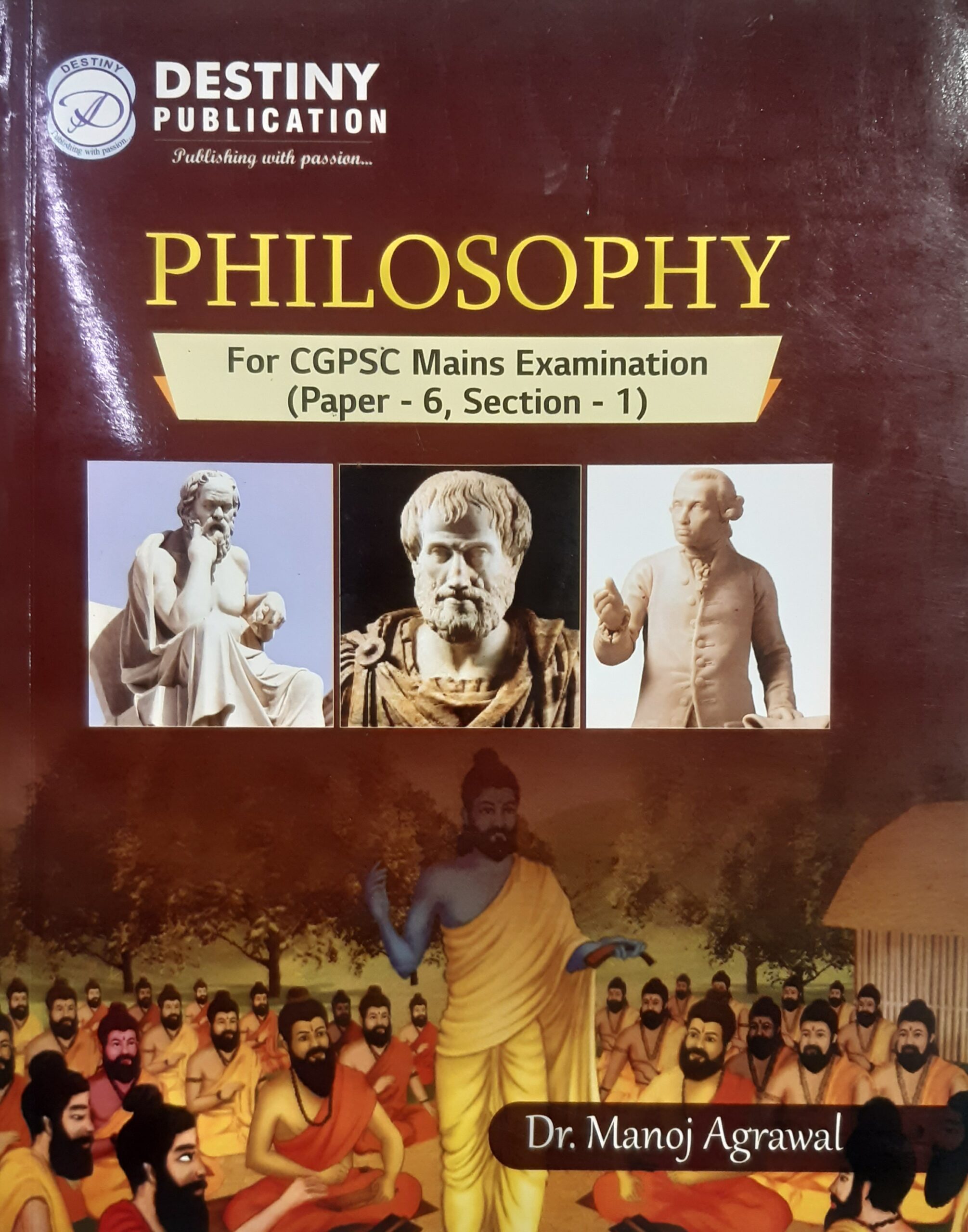 CGPSC MAINS | PHILOSOPHY (PHOTOCOPY) DESTINY PUBLICATION