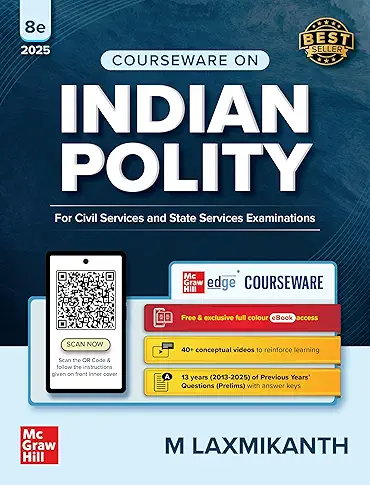 Indian Polity Courseware (English), 8th edition by M Laxmikanth for UPSC CSE 2025-26
